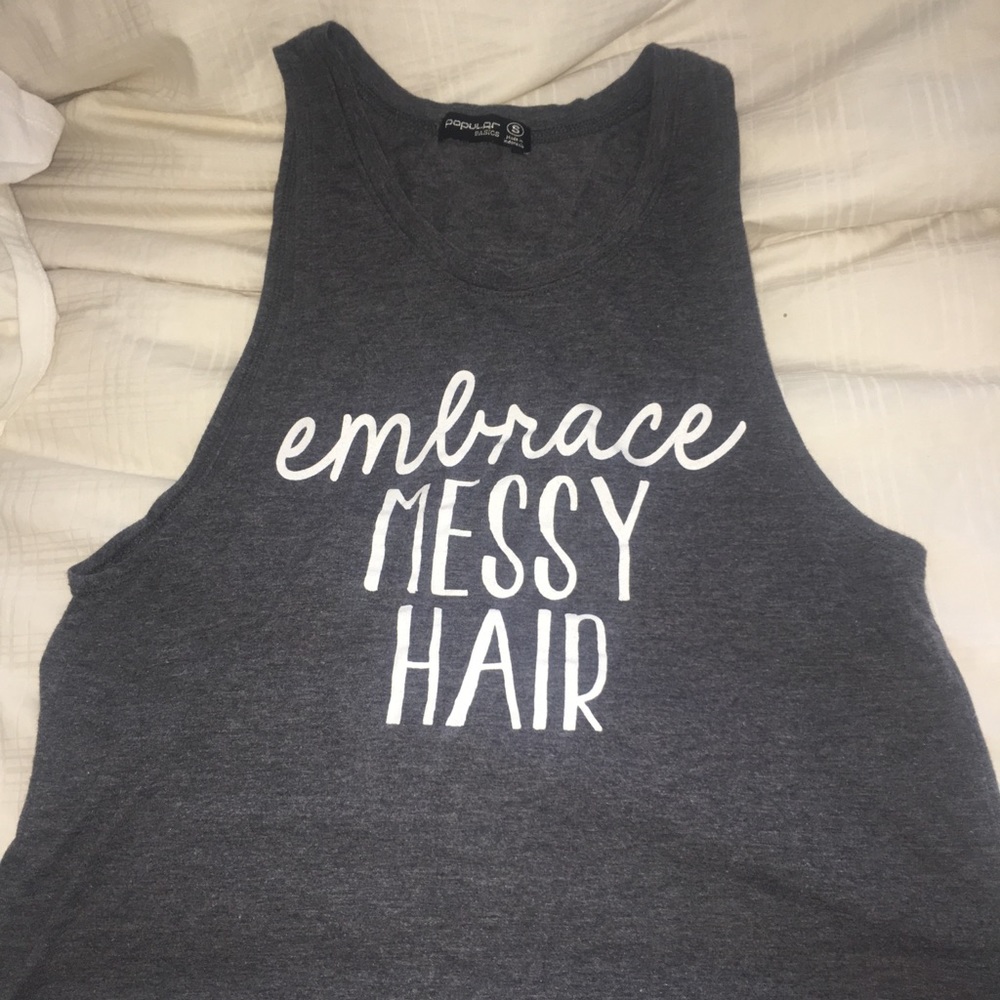 “Embrace Messy Hair” tank